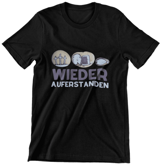 Wieder Auferstanden - Shirt