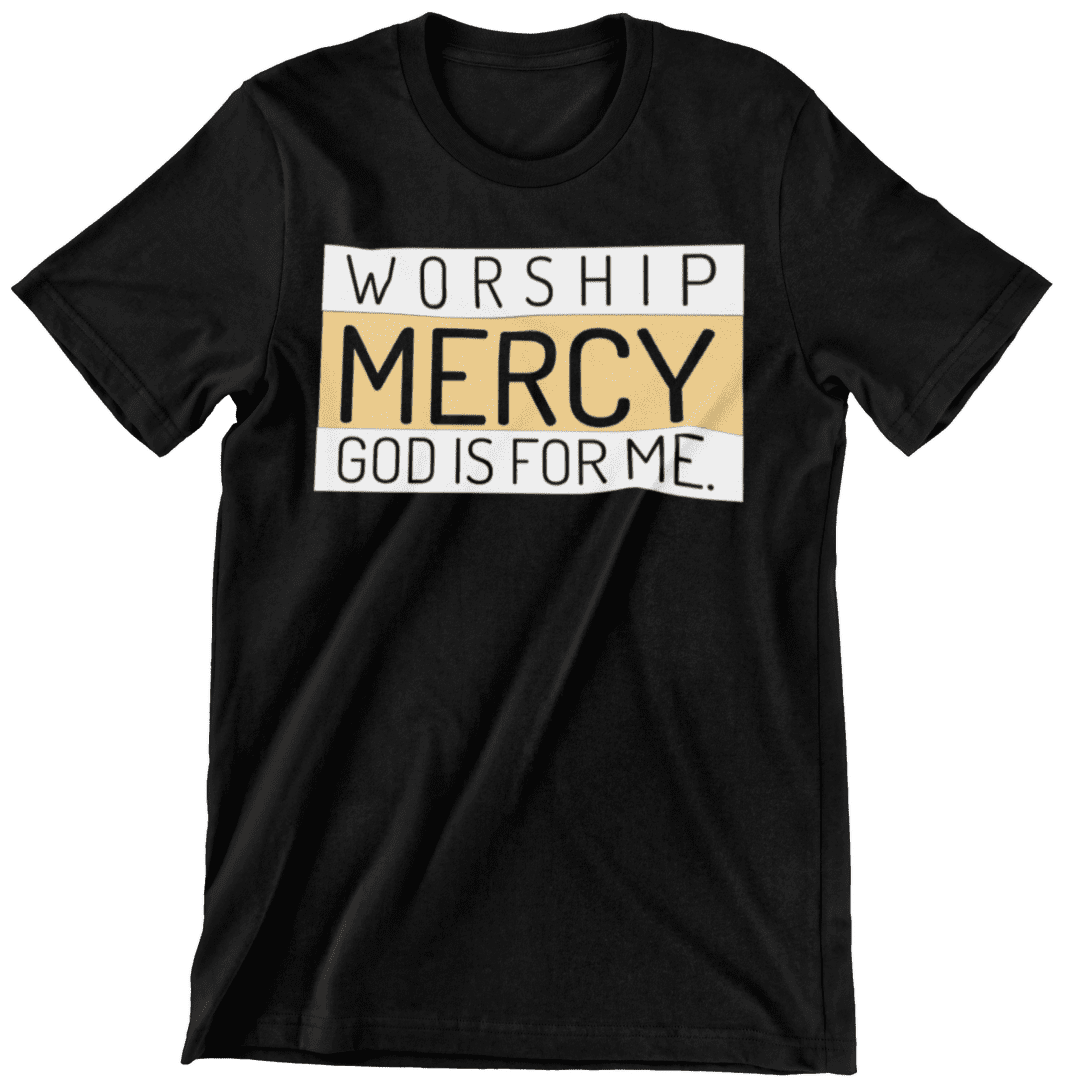 WORSHIP, MERCY - Premium Organic Shirt